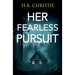 Her Fearless Pursuit