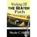 Working Off the Beaten Path: A Bilingual Guide to Unorthodox Jobs