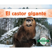 El Castor Gigante (Giant Beaver)