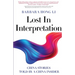 Lost In Interpretation: China Stories Told by A China Insider