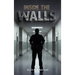 Inside The Walls