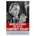 American Legends: The Life of Humphrey Bogart