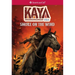 Kaya: Smoke on the Wind