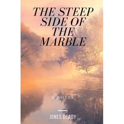 The Steep Side of the Marble