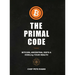 The Primal Code: Bitcoin, Ancestral Diets & HODLing Your Health