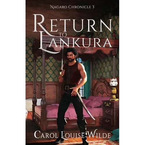 Return to Lankura: Nagaro Chronicle 3