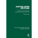 Justice Upon Petition: The House of Lords and the Reformation of Justice 1621-1675