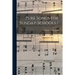 Pure Songs for Sunday-schools /