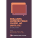 Reimagining Historically Black Colleges and Universities: Survival Beyond 2021