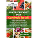 Ulcer-Friendly Diet Cookbook for All: Simple and step by step recipes for soothing stomach, peptic, duodenal and manage ulcer symptoms with delicious