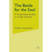 The Battle for the Soul: A Comparative Analysis in an Age of Doubt