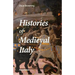 Histories of Medieval Italy