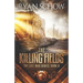 The Killing Fields: A Post-Apocalyptic EMP Survivor Thriller