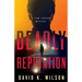 Deadly Reputation