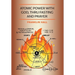 Atomic Power with God, Thru Fasting and Prayer
