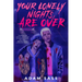 Your Lonely Nights Are Over