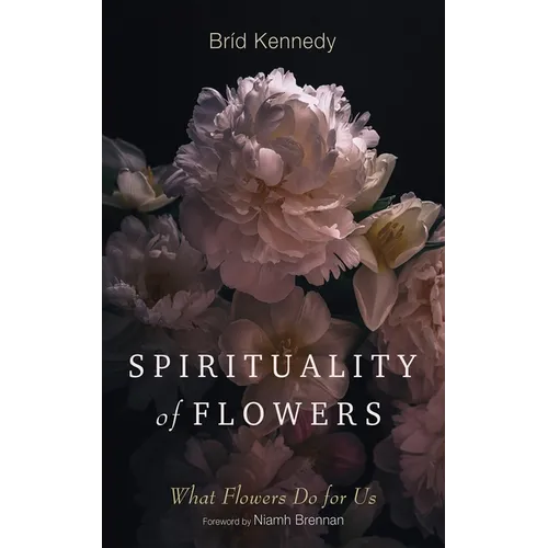 Spirituality of Flowers