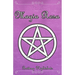 Magia Rosa: Hechizos de Amor, Protección y Poder Femenino, Libro de Brujería