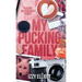 My Pucking Family