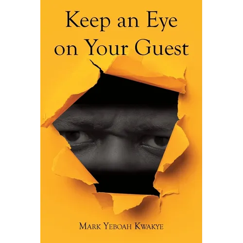 Keep an Eye on Your Guest