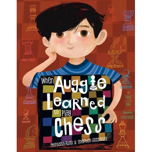 When Auggie Learned to Play Chess