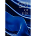 Words Made of Silk