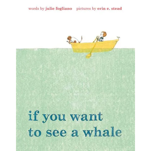 If You Want to See a Whale