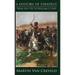 A History of Strategy: From Sun Tzu to William S. Lind
