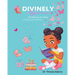 Divinely Affirmed: Workbook for Girls Around the World