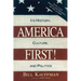 America First!: Its History, Culture, and Politics