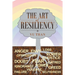 The Art of Resiliency