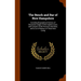 The Bench and Bar of New Hampshire: Including Biographical Notices of Deceased Judges of the Highest Court, and Lawyers of the Province and State, and