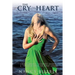 The Cry of My Heart
