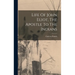 Life Of John Eliot, The Apostle To The Indians