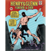 Henry & Glenn Forever & Ever: Ridiculously Complete Edition