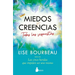 Miedos Y Creencias