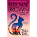 Tall Tail: A Mrs. Murphy Mystery