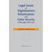 Legal Issues of Digitalisation, Robotization and Cyber Security in the Light of EU Law
