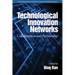 Technological Innovation Networks: Collaboration and Partnership