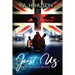 Just Us - Every Action Has A Reaction