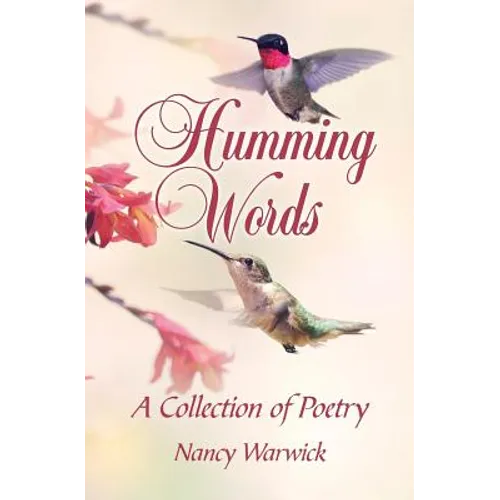 Humming Words: A Collection of Poetry