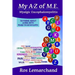 My A-Z of M.E. (Myalgic Encephalomyelitis): 50 poems about living with Myalgic Encephalomyelitis