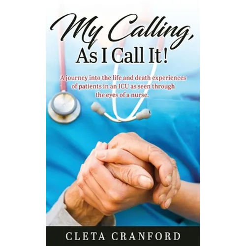 My Calling, As I Call It!