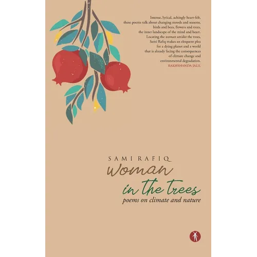 Woman in the Trees: Poems on Climate and Nature