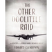 The Other Doolittle Raid: The Genesis of a World War II Bomber Group