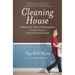 Cleaning House: A Mom's Twelve-Month Experiment to Rid Her Home of Youth Entitlement