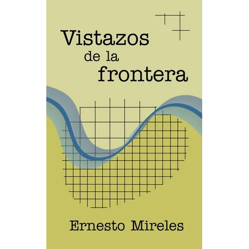 Vistazos de la frontera
