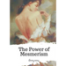 The Power of Mesmerism