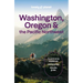 Lonely Planet Washington, Oregon & the Pacific Northwest