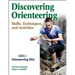 Discovering Orienteering: Skills, Techniques, and Activities